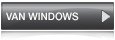Van Windows