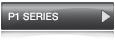 P1 Series